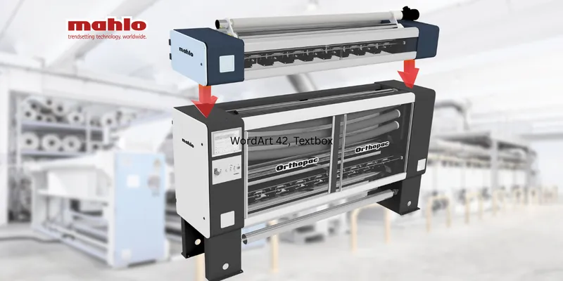 Mahlo to Showcase Retrofit and Weft Straightening Technologies at ITM 2026